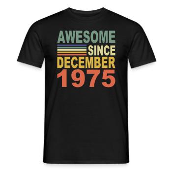 1975 Jahr Geburtstag Awesome seit Dezember 1975 - Männer T-Shirt - Schwarz - Vorne - AI Model Male 178 light (178cm)