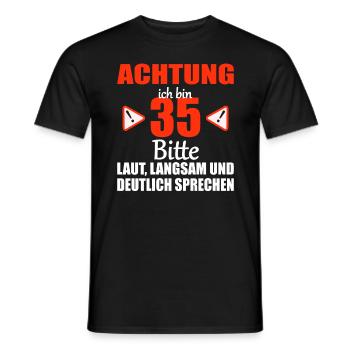 Achtung ich bin 35 Jahre 35 Geburtstag Geschenk - Männer T-Shirt - Schwarz - Vorne - AI Model Male 178 light (178cm)