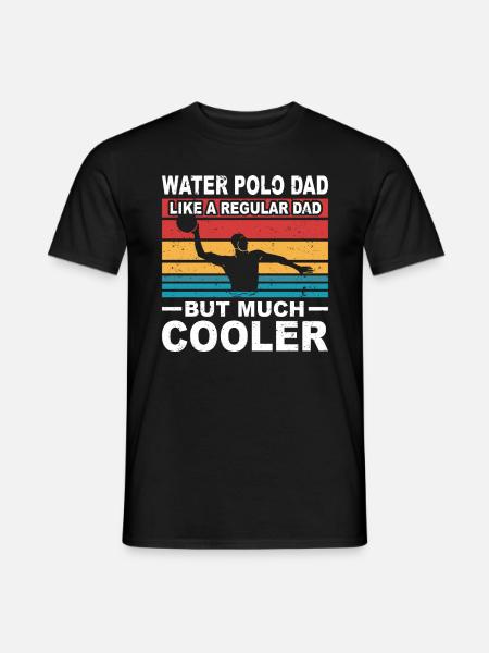 Waterpolo cadeau waterpolo waterpolo tijdperk WaterPolo Papa - Heren T-shirt - zwart