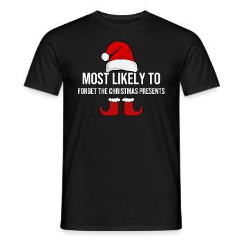Most Likely To Forget The Christmas Presents - Men's T-Shirt - black - Front - AI Model Male 178 light (178cm)