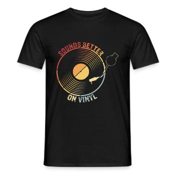 Sound Better on Vinyl Schallplatten Vinyl Plattens - Männer T-Shirt - Schwarz - Vorne - AI Model Male 178 light (178cm)