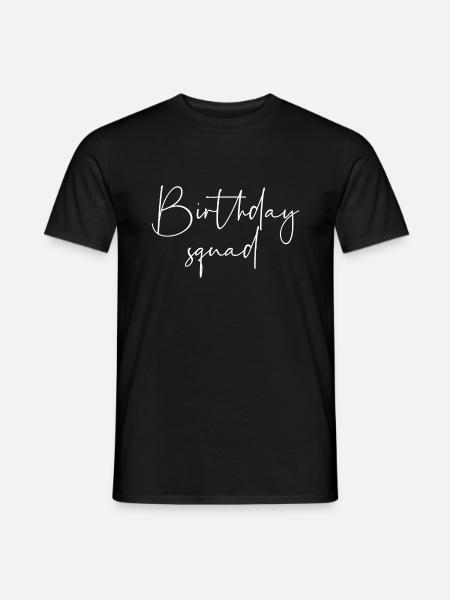 Birthday Squad - Men's T-Shirt - black