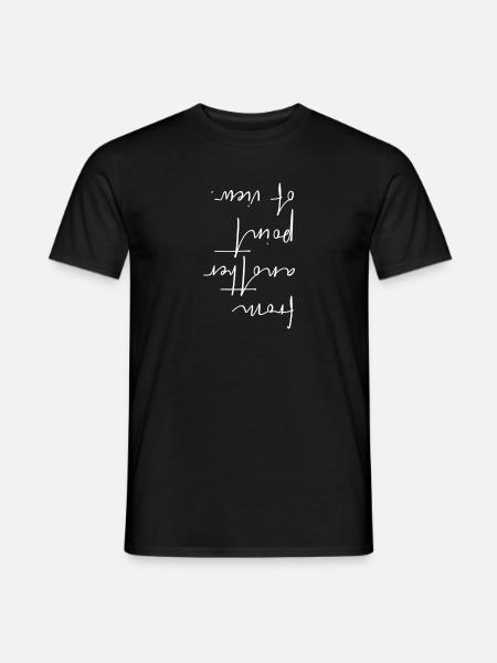 From another point of view. - Men's T-Shirt - black