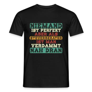 Niemand ist perfekt - Steuerberater Spruch - Männer T-Shirt - Schwarz - Vorne - AI Model Male 178 light (178cm)