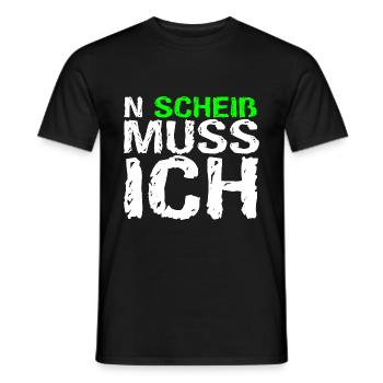 n scheiß muss ich beste Sprüche für Arbeit & Schul - Männer T-Shirt - Schwarz - Vorne - AI Model Male 178 light (178cm)