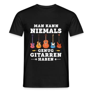 Gitarren Gitarrist Spruch Gitarre Lustig Nie Genug - Männer T-Shirt - Schwarz - Vorne - AI Model Male 178 light (178cm)