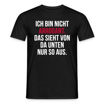Lustiger Spruch Arrogant Witziges Spaß - Männer T-Shirt - Schwarz - Vorne - AI Model Male 178 light (178cm)
