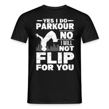 Parkour Geschenk | Freerunning Sport Parkur Spruch - Männer T-Shirt - Schwarz - Vorne - AI Model Male 178 light (178cm)