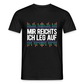 DJ Spruch - Mir Reichts ich leg auf Geschenk für D - Männer T-Shirt - Schwarz - Vorne - AI Model Male 178 light (178cm)