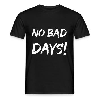 Pas de mauvais jours! - T-shirt homme - noir - Devant - AI Model Male 178 light (178cm)