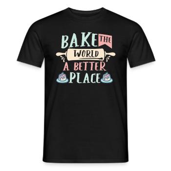 Bake The World A Better Place Cake Artist Baker Cu - T-shirt homme - noir - Devant - AI Model Male 178 light (178cm)