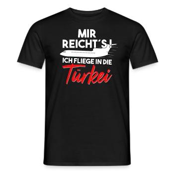 Mir reichts ich fliege in die Türkei Urlaub - Männer T-Shirt - Schwarz - Vorne - AI Model Male 178 light (178cm)