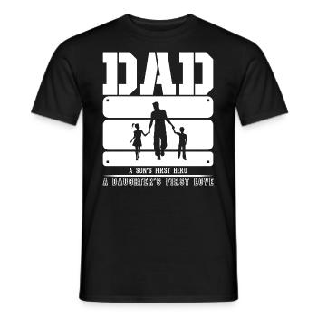 Dad a Son's First Hero! A daughter's first love - Men's T-Shirt - black - Front - AI Model Male 178 light (178cm)