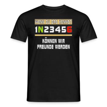 WENN DU DAS KENNST 1N23456 KÖNNEN WIR FREUNDE - Männer T-Shirt - Schwarz - Vorne - AI Model Male 178 light (178cm)
