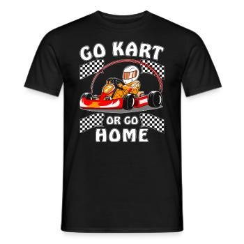 GO KART OR GO HOME - Men's T-Shirt - black - Front - AI Model Male 178 light (178cm)