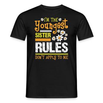 I'm The Youngest Sister Rules Don't Apply To Me - Men's T-Shirt - black - Front - AI Model Male 178 light (178cm)