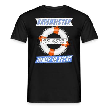 BADEMEISTER IMMER IM RECHT - Männer T-Shirt - Schwarz - Vorne - AI Model Male 178 light (178cm)