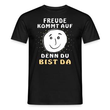 FREUDE KOMMT AUF DENN DU BIST DA - Männer T-Shirt - Schwarz - Vorne - AI Model Male 178 light (178cm)