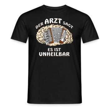 ZIEHHARMONIKA DER ARZT SAGT ES IST UNHEILBAR - Männer T-Shirt - Schwarz - Vorne - AI Model Male 178 light (178cm)