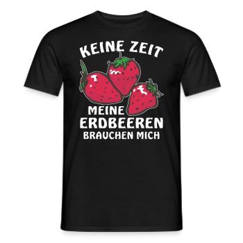 MEINE ERDBEEREN BRAUCHEN MICH - Männer T-Shirt - Schwarz - Vorne - AI Model Male 178 light (178cm)