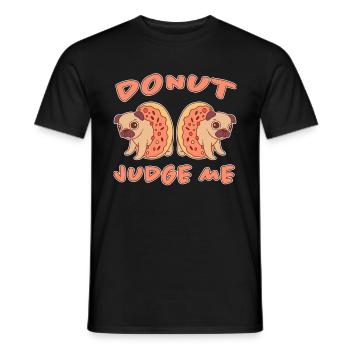 Donut Funny Saying Dog Doughnut Dog Gift - Men's T-Shirt - black - Front - AI Model Male 178 light (178cm)