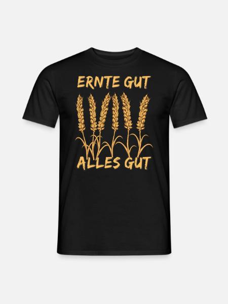ERNTE GUT ALLES GUT - Männer T-Shirt - Schwarz