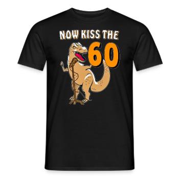NOW KISS THE 60 - Men's T-Shirt - black - Front - AI Model Male 178 light (178cm)