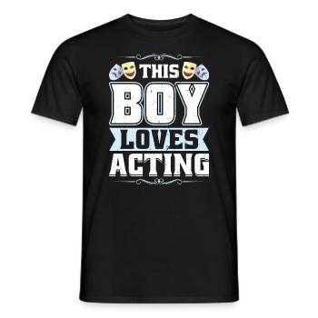 Dieser Junge Liebt Die Schauspielerei - Theater - Männer T-Shirt - Schwarz - Vorne - AI Model Male 178 light (178cm)