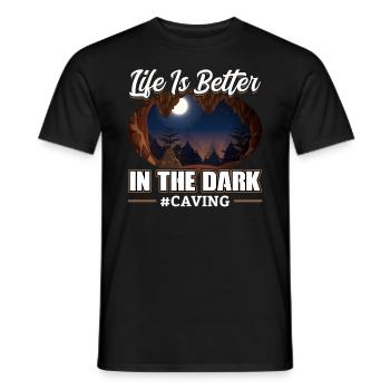 Life Is Better In the Dark - Caving - Men's T-Shirt - black - Front - AI Model Male 178 light (178cm)