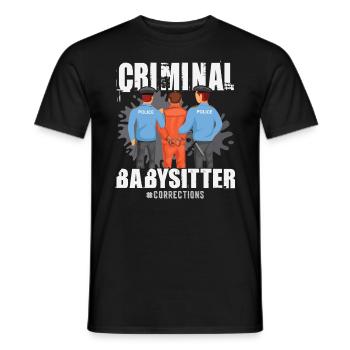 Krimineller Babysitter Alias Justizvollzugsbeamter - Männer T-Shirt - Schwarz - Vorne - AI Model Male 178 light (178cm)