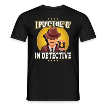 Ich Habe Das D In Detective Gesetzt - Männer T-Shirt - Schwarz - Vorne - AI Model Male 178 light (178cm)
