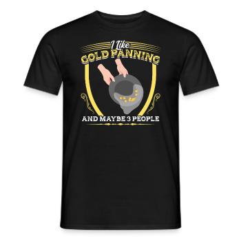 Ich Mag Goldwaschen Und Vielleicht 3 Leute - Männer T-Shirt - Schwarz - Vorne - AI Model Male 178 light (178cm)