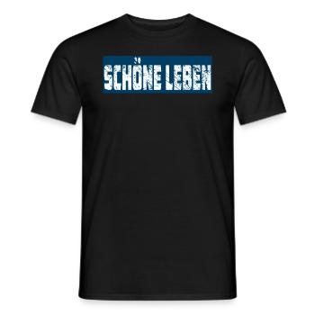 SCHÖNE LEBEN - Männer T-Shirt - Schwarz - Vorne - AI Model Male 178 light (178cm)