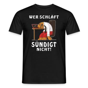 WER SCHLÄFT SÜNDIGT NICHT - Männer T-Shirt - Schwarz - Vorne - AI Model Male 178 light (178cm)