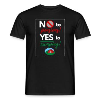 No to retirement - Yes to camp! - Men's T-Shirt - black - Front - AI Model Male 178 light (178cm)