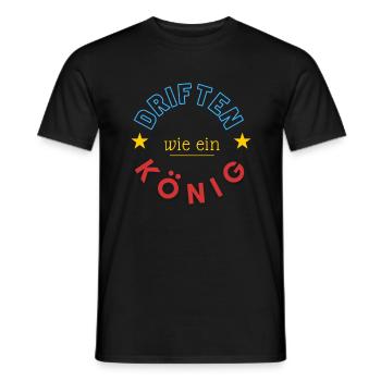 driften wie ein König - Männer T-Shirt - Schwarz - Vorne - AI Model Male 178 light (178cm)