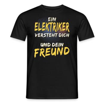 EIN ELEKTRIKER VERSTEHT DICH - Männer T-Shirt - Schwarz - Vorne - AI Model Male 178 light (178cm)