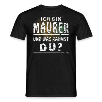 MAURER UND WAS KANNST DU - Männer T-Shirt - Schwarz - Vorne - AI Model Male 178 light (178cm)