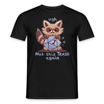 Ugh Not these Trash Rolls Again - Men's T-Shirt - black - Front - AI Model Male 178 light (178cm)
