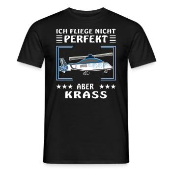 HUBSCHRAUBER ICH FLIEGE NICHT PERFEKT ABER KRA - Männer T-Shirt - Schwarz - Vorne - AI Model Male 178 light (178cm)