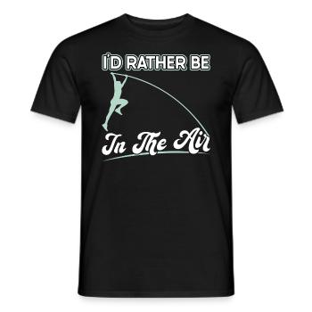 I'd rather be in the air - pole jumping - Men's T-Shirt - black - Front - AI Model Male 178 light (178cm)