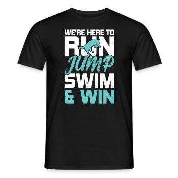 We are here to jump, swim & win - Men's T-Shirt - black - Front - AI Model Male 178 light (178cm)