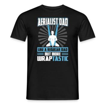 Aerialist - Like A Regular Dad But More WRAPtastic - Männer T-Shirt - Schwarz - Vorne - AI Model Male 178 light (178cm)