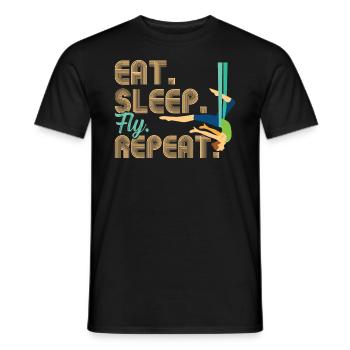 Eat. Sleep. Fly. Repeat. - Aerialist - Männer T-Shirt - Schwarz - Vorne - AI Model Male 178 light (178cm)