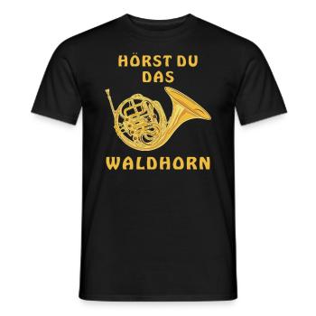 HÖRST DU DAS WALDHORN - Männer T-Shirt - Schwarz - Vorne - AI Model Male 178 light (178cm)