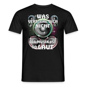 LAUTSPRECHER DIE MUSIK IST SO LAUT - Männer T-Shirt - Schwarz - Vorne - AI Model Male 178 light (178cm)