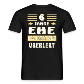 6 JAHRE EHE BIS JETZT GUT ÜBERLEBT - Männer T-Shirt - Schwarz - Vorne - AI Model Male 178 light (178cm)