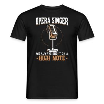 Opera Singer - We Always End It On A High Note - Men's T-Shirt - black - Front - AI Model Male 178 light (178cm)