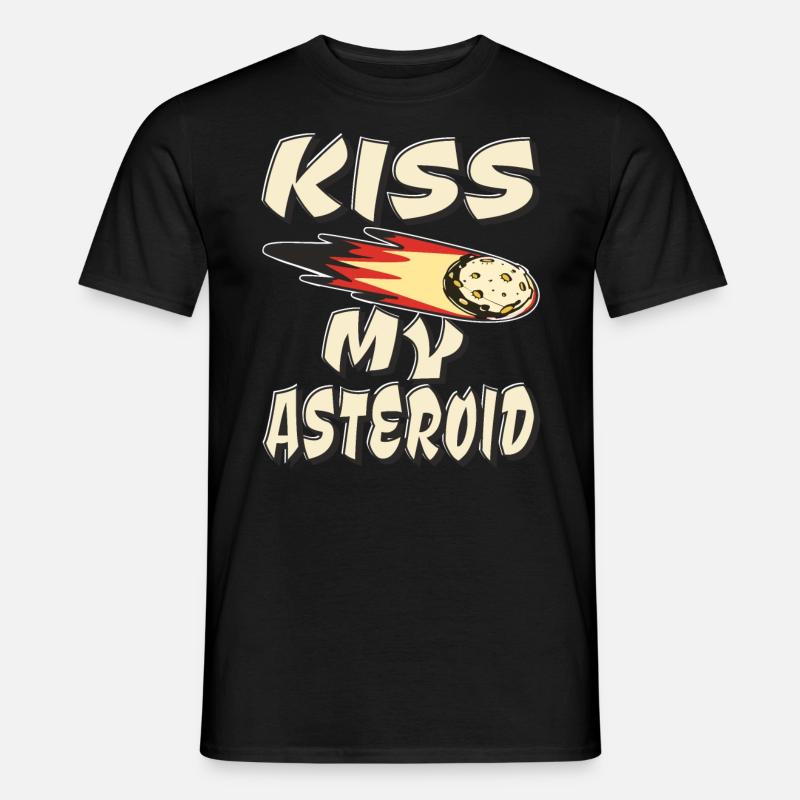KISS MY ASTEROID - Männer T-Shirt - Schwarz