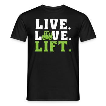 Live. Love. Lift. - Forklift Operator - Men's T-Shirt - black - Front - AI Model Male 178 light (178cm)
